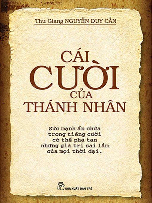 Title details for Cái cười của thánh nhân by Thu Giang Nguyễn Duy Cần - Available